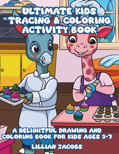 Ultimate Kids Tracing & Coloring Activity Book, 60 Fun Pages of Adorable Animals to Trace and Color