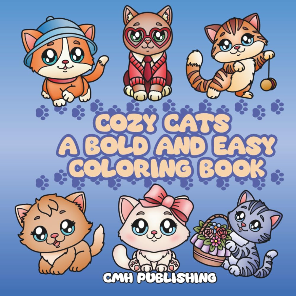 Cozy Cats A Bold and Easy Coloring Book
