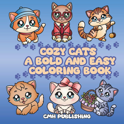 Cozy Cats A Bold and Easy Coloring Book