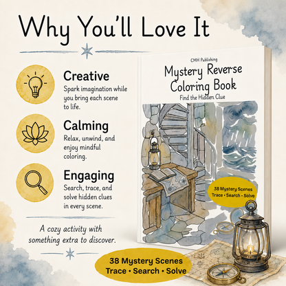 Promotional graphic for the 'Mystery Reverse Coloring Book' by CMH Publishing, showing the book open on a styled tabletop with a lantern, magnifying glass, and watercolor background. The left side features three benefit callouts: 'Creative', 'Calming', and 'Engaging'.