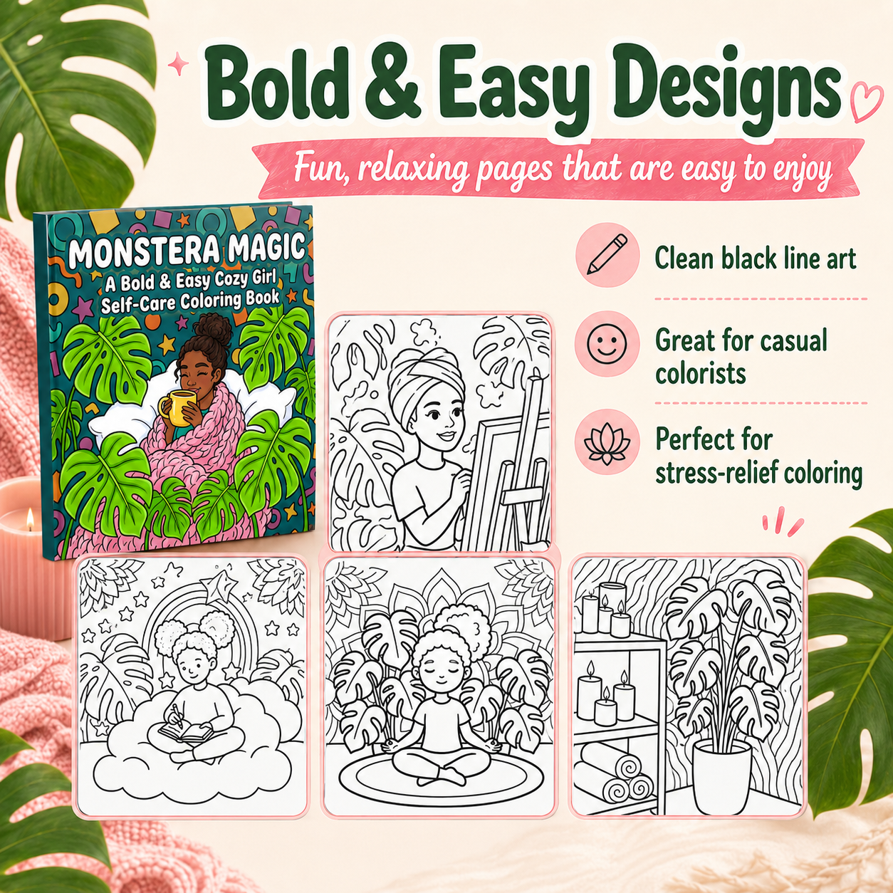 Monstera Magic: Bold & Easy Cozy Girl Self-Care Coloring Book | Digital Printable PDF
