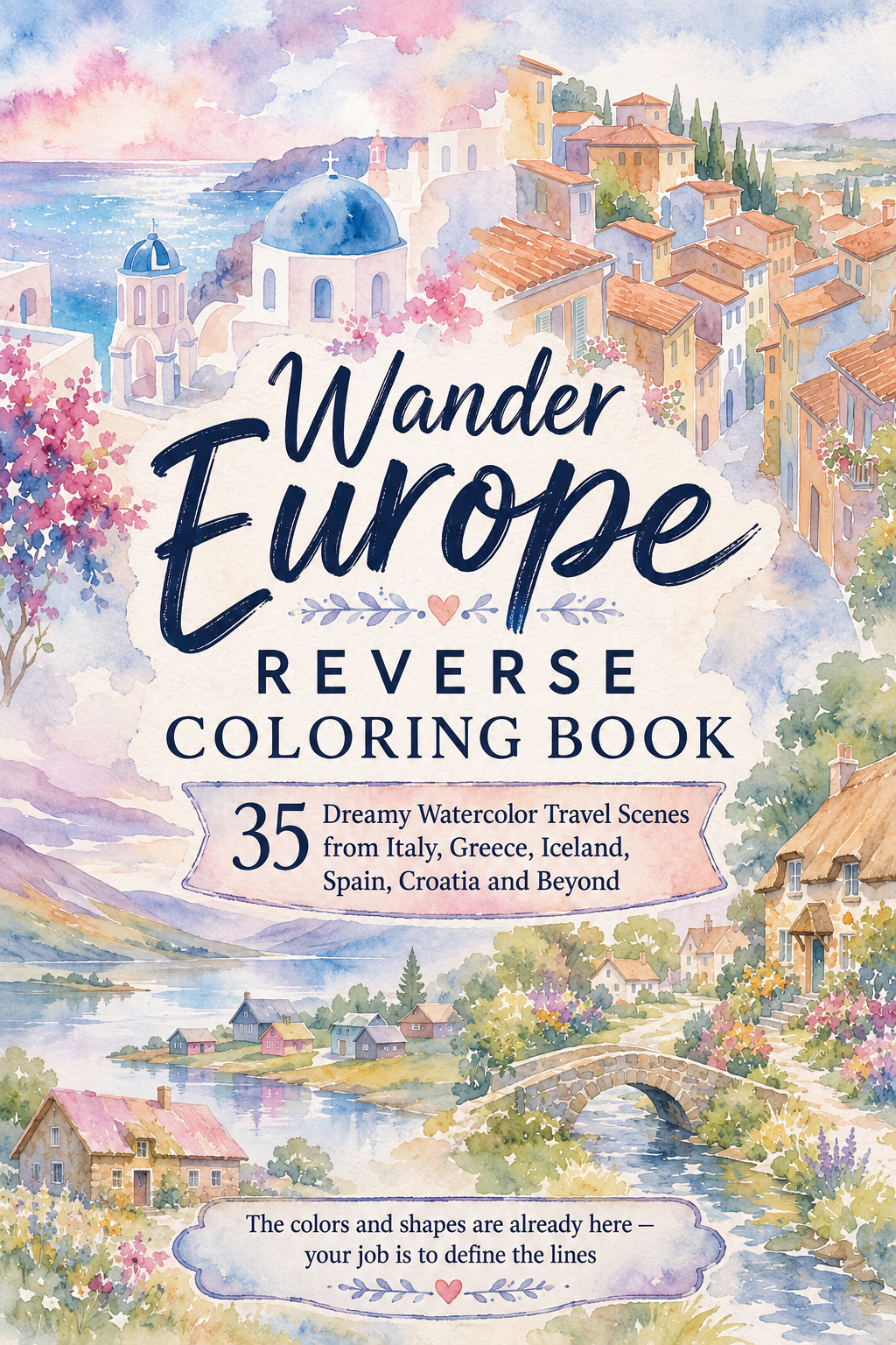 Wander Europe Reverse coloring book displaying examples of the interior by CMH Publishing