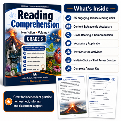 Reading Comprehension: Science Nonfiction – Grade 6, Volume 4