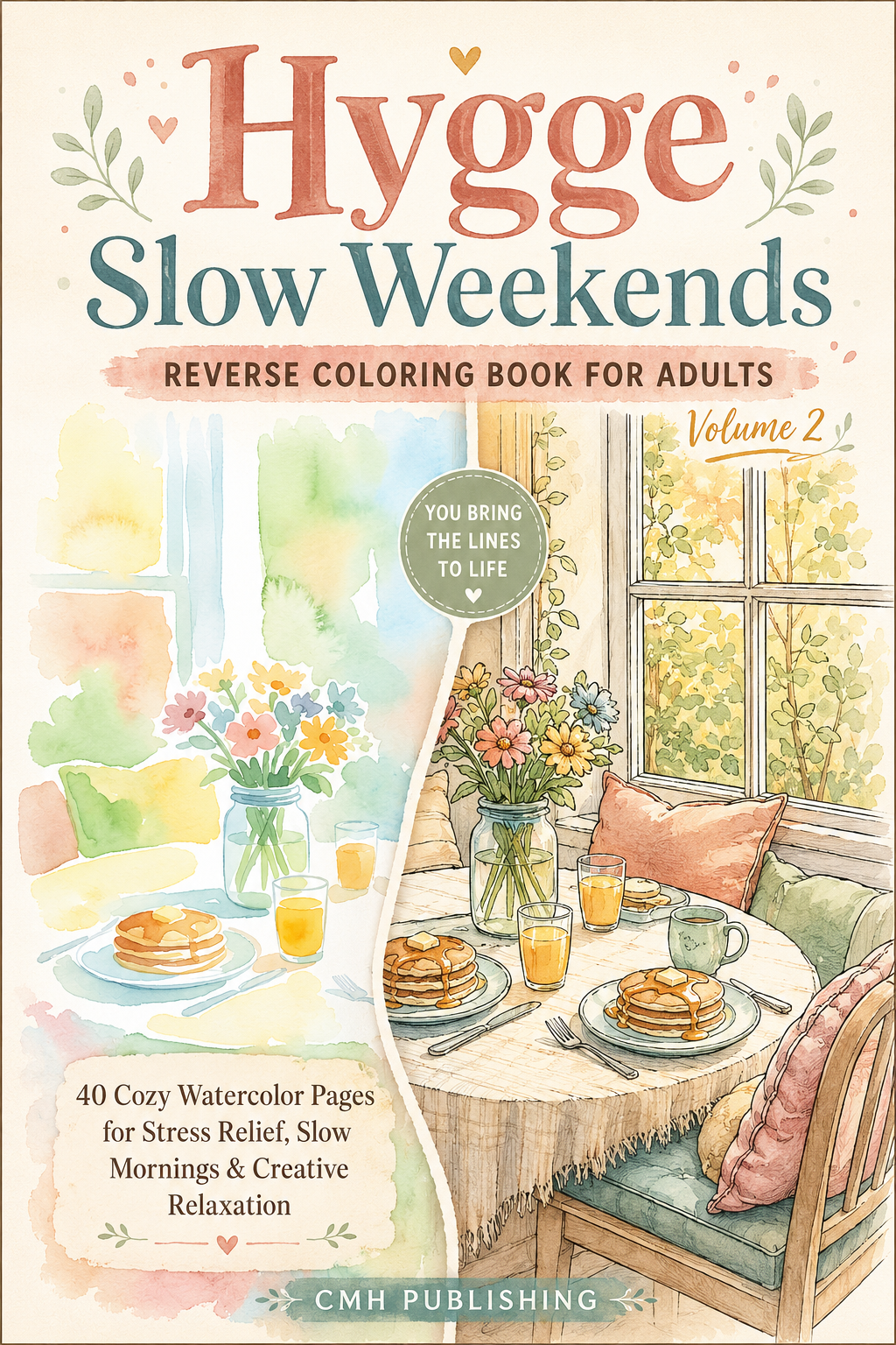 Hygge Slow Weekends Reverse Coloring Book: Volume 2 PDF