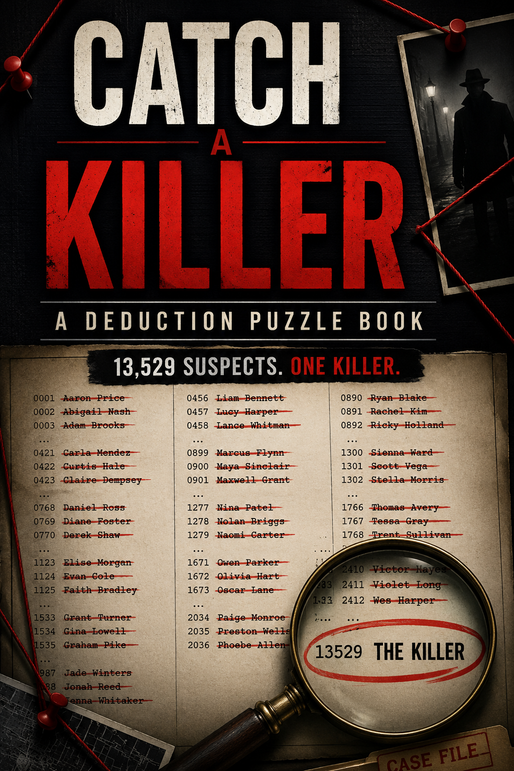Catch a Killer: A Deduction Puzzle Book