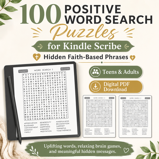 Positive Word Search Puzzles for Kindle Scribe – 100 Faith-Based Hidden Phrase Brain Games for Teens & Adults