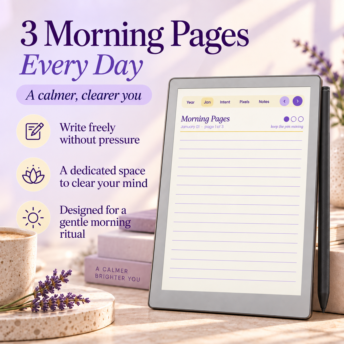 A digital morning page planner displayed on a tablet screen, shown alongside a stylus and a physical book with the same design. The image includes promotional text reading '3 Morning Pages Every Day' and feature icons on a soft lavender background.