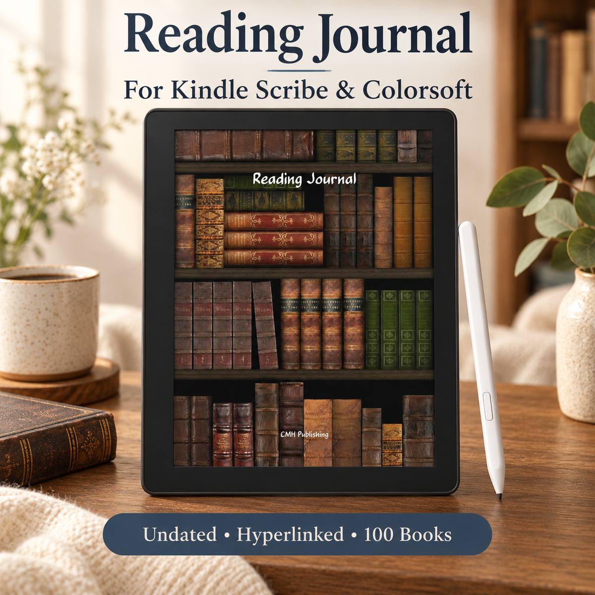 Kindle Scribe device stands on a wooden table, labeled 'Reading Journal.' CMH Publishing. 