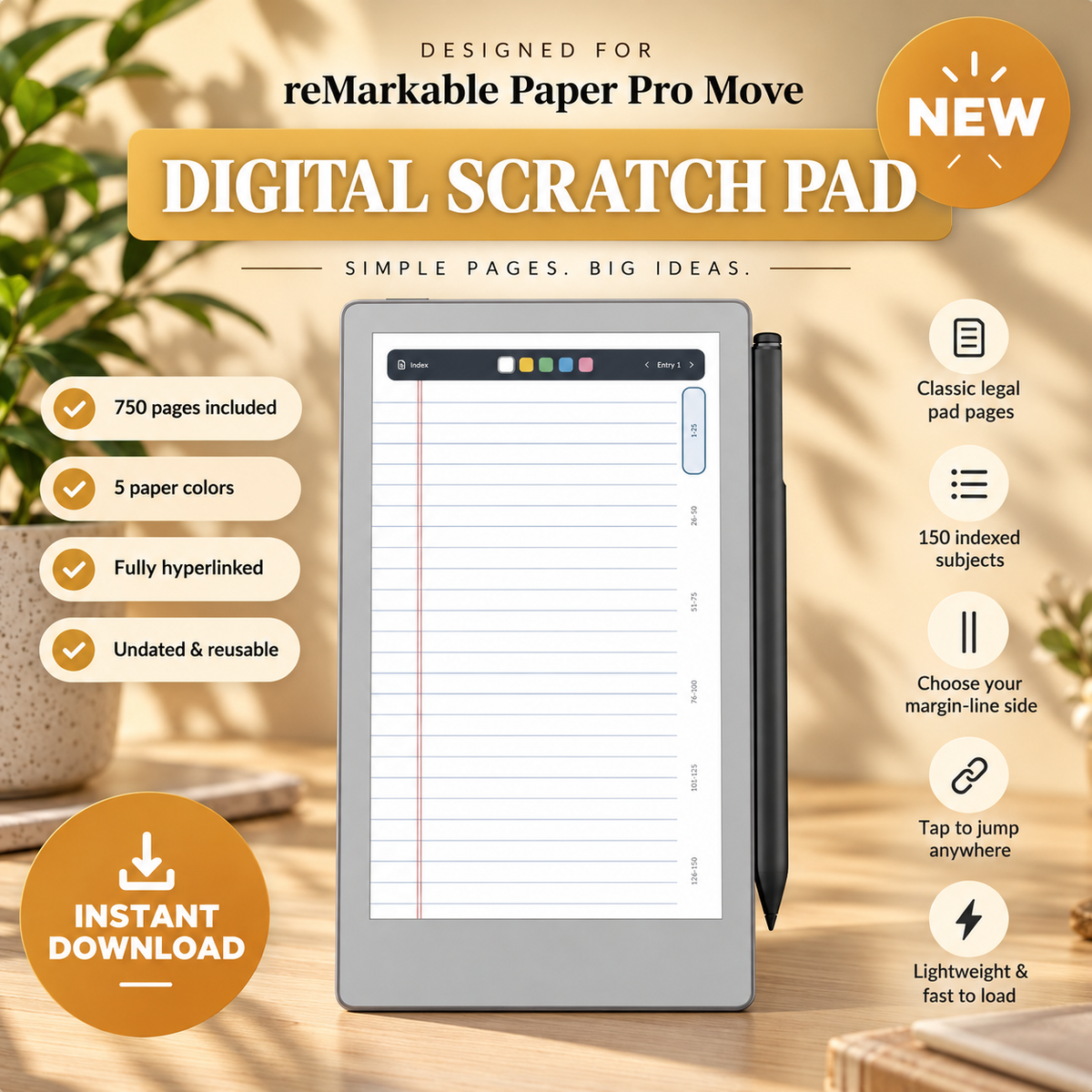 Digital scratch pad template for reMarkable Paper Pro Move shown on a tablet screen mockup, with a stylus beside it. The graphic includes promotional text such as 'DIGITAL SCRATCH PAD,' '750 pages included,' '5 paper colors,' 'Fully hyperlinked,' 'Instant download,' and feature callouts on a warm beige background with decorative plants.
