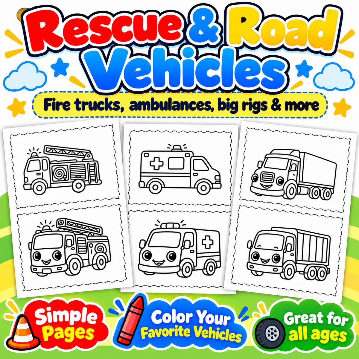 A colorful children's coloring page set titled 'Rescue & Road Vehicles' shows six black-and-white vehicle illustrations: fire trucks, ambulances, and cargo trucks. 