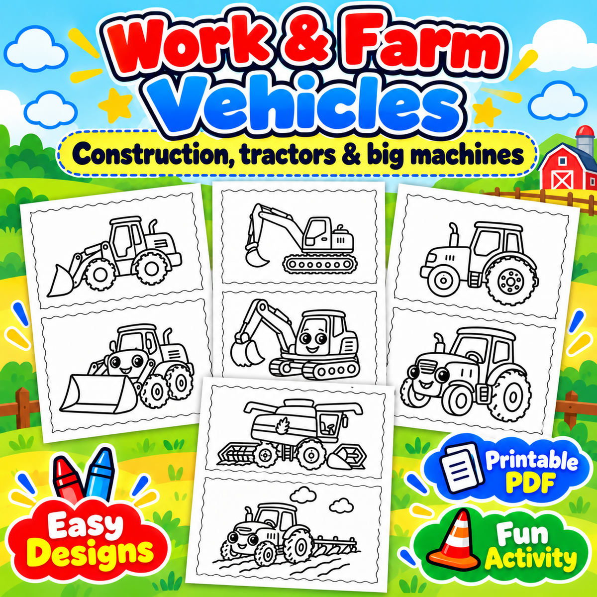 Colorful cover graphic for a printable educational activity titled 'Work & Farm Vehicles'. Includes badges for printable PDF, easy designs, and fun activity.