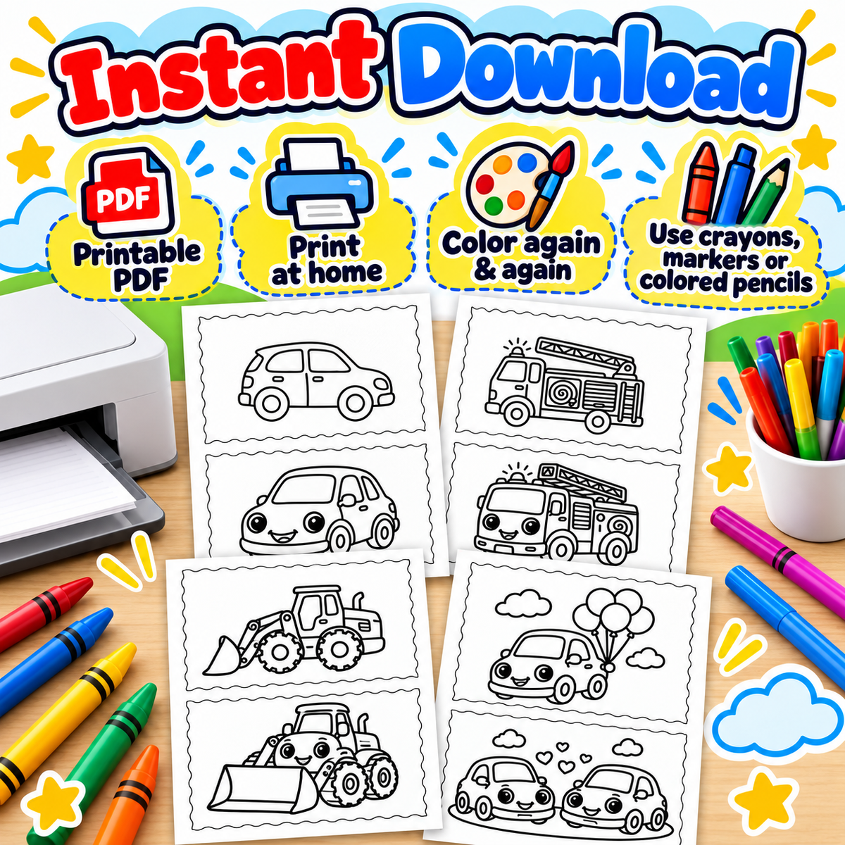 Instant printable coloring pages featuring cute cartoon vehicles like cars, fire trucks, tractors, and a bulldozer, shown with promotional text and coloring supplies on a desk background.