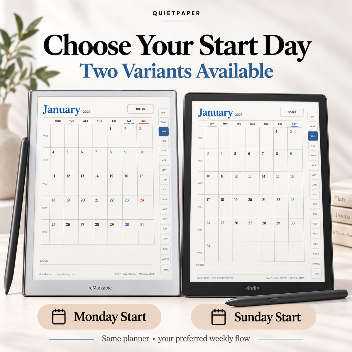 Two QuietPaper digital planners shown side by side on a light tabletop, each paired with a stylus. The left version starts on Monday and the right version starts on Sunday.