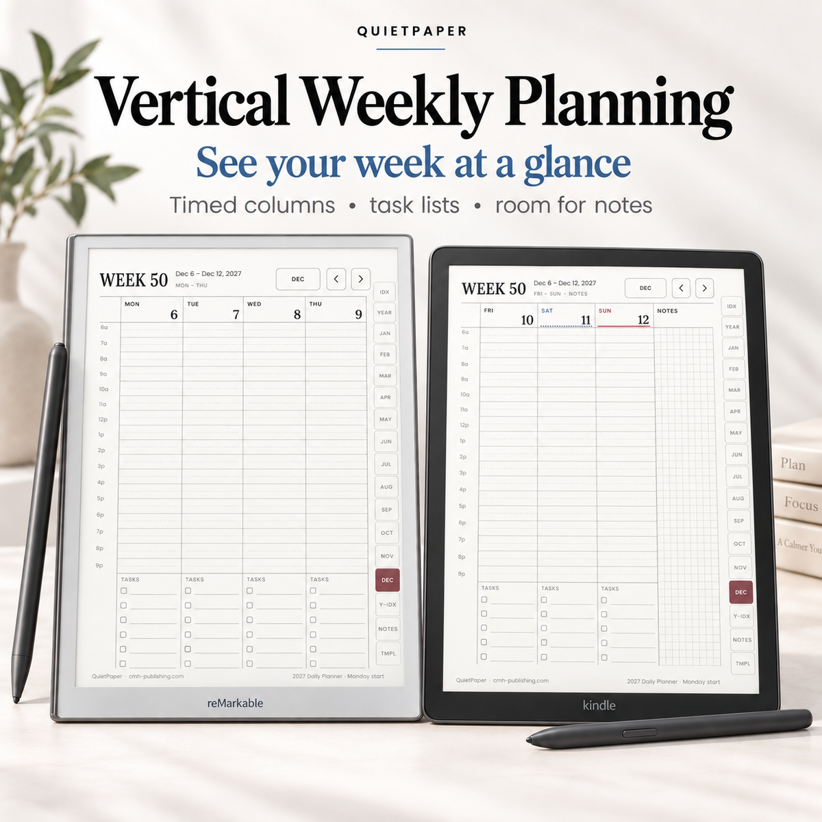 Two digital planners shown side by side on a light neutral surface: a silver Kindle Paper Kindle on the left and a black Kindle Paper Kindle on the right, both with stylus pens. Large text at the top reads 'Vertical Weekly Planning' and 'See your week at a glance,' with smaller copy about timed columns, task lists, and room for notes.