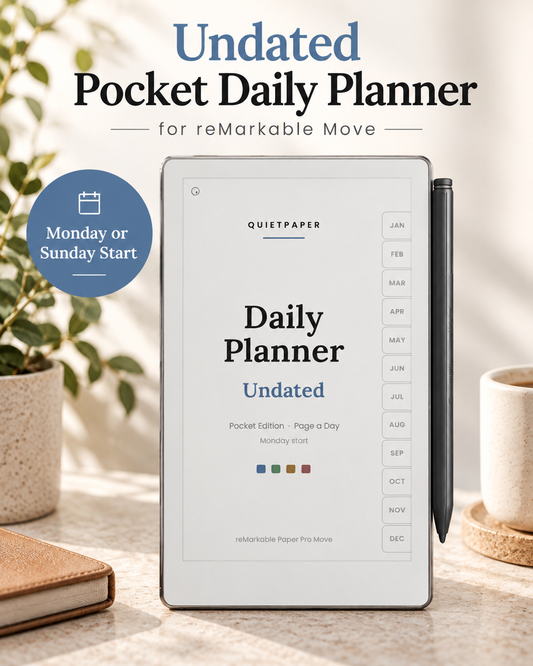 QuietPaper undated pocket daily planner shown on a tablet screen, with a stylus beside it. The image includes large text reading 'Undated Pocket Daily Planner for reMarkable Move' and a blue circle that says 'Monday or Sunday Start.