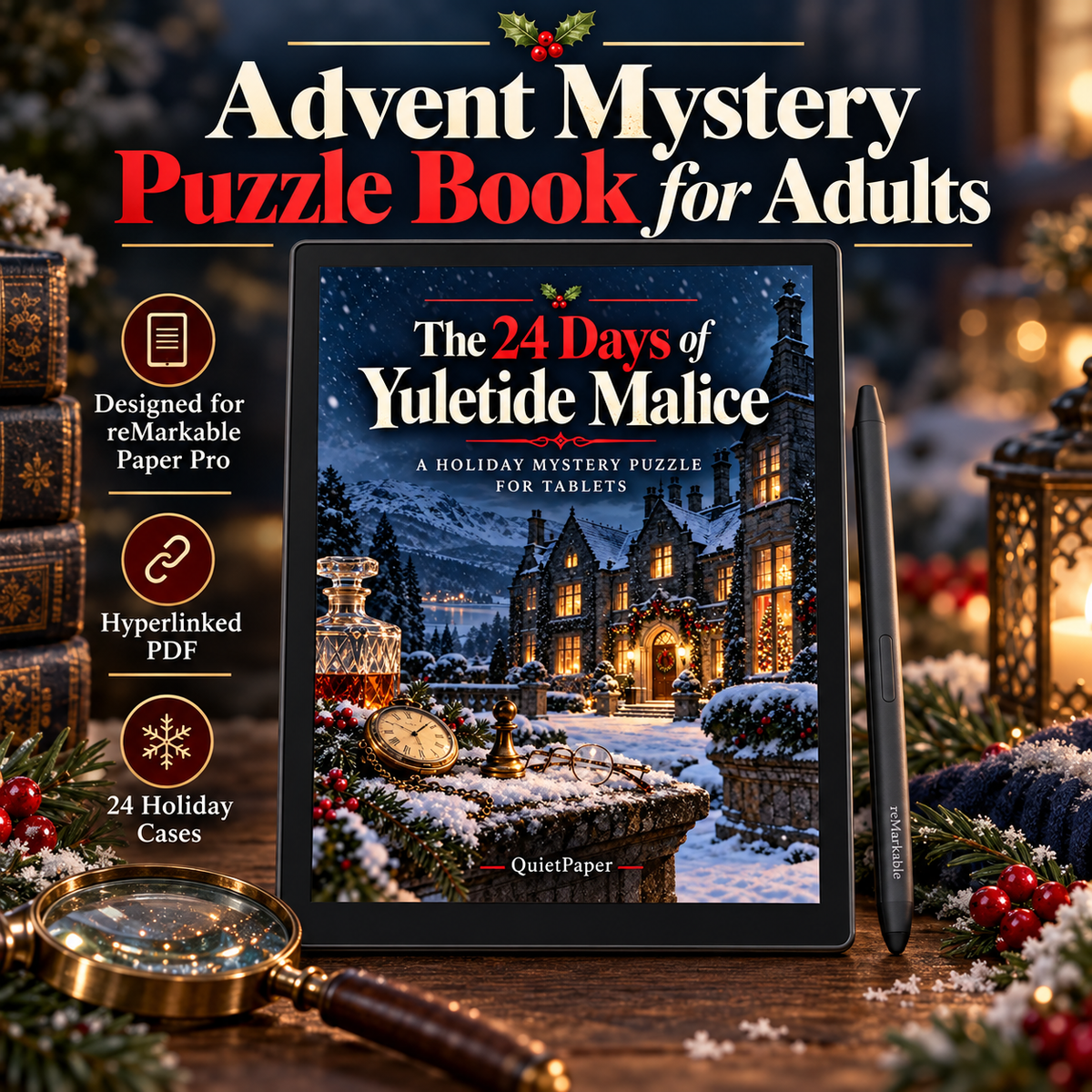 Promotional graphic for an adult advent mystery puzzle book. A tablet in the center displays the cover art for "The 24 Days of Yuletide Malice" by QuietPaper, alongside a stylus, a magnifying glass, wrapped gifts, and holiday decorations.