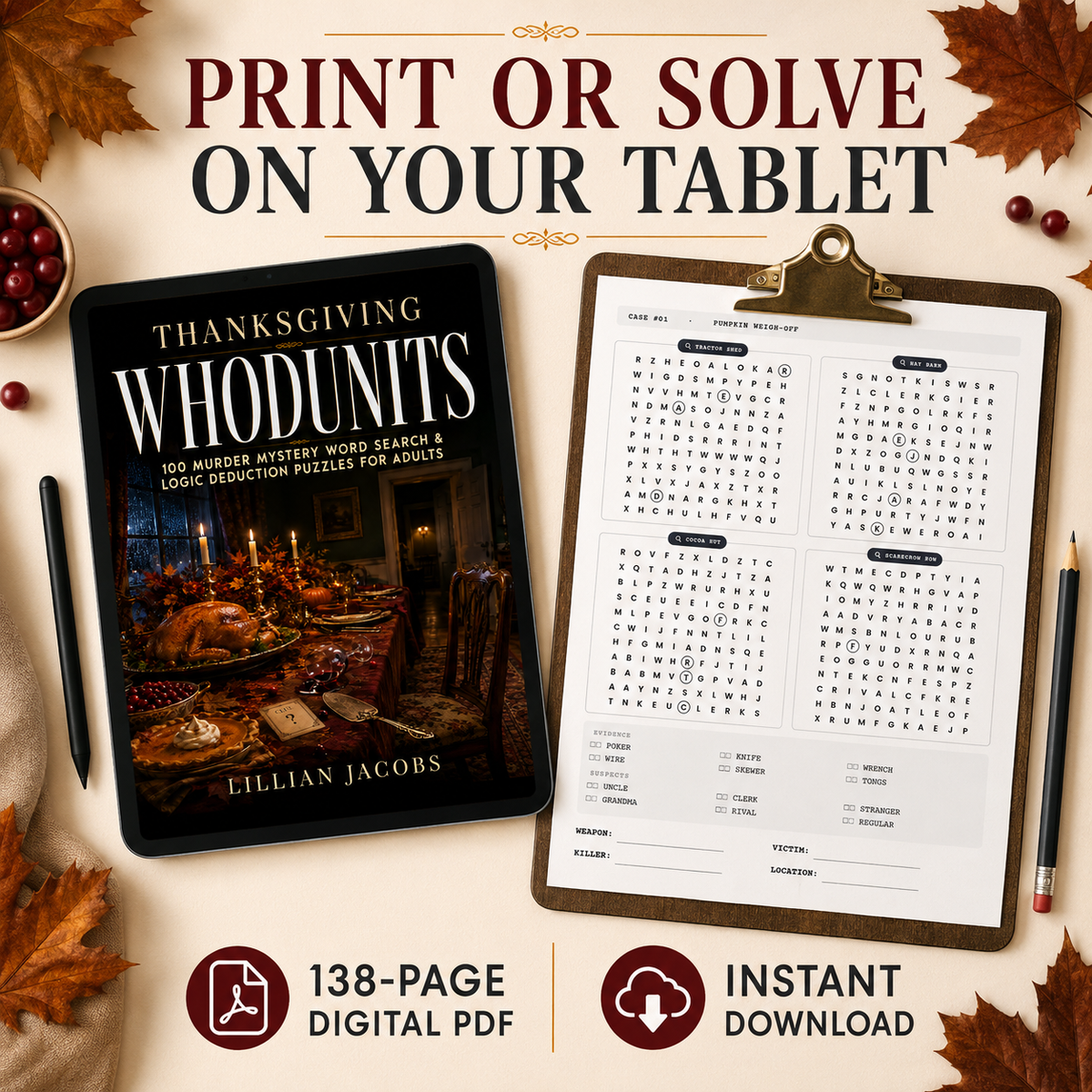 Thanksgiving Whodunits: graphic showing the 133-page PDF can be printed or solved on a tablet, by Lillian Jacobs