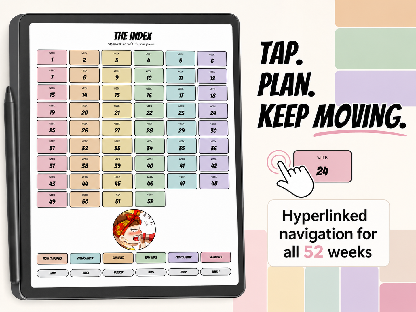 A digital planner or calendar-style index displayed on a tablet screen, with colorful weekly grid boxes, a pen, and marketing text reading 'TAP. PLAN.