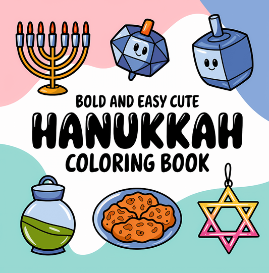 Bold and Easy Hanukkah Coloring Book | 31 Big and Simple Designs | Instant PDF Digital Download