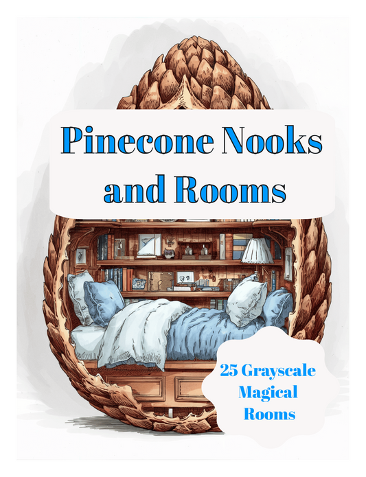 25 Pinecone Nooks and Rooms Magical Coloring Book, Fantasy Grayscale Coloring, PDF Download, Printable Coloring Sheets for Teens Adults