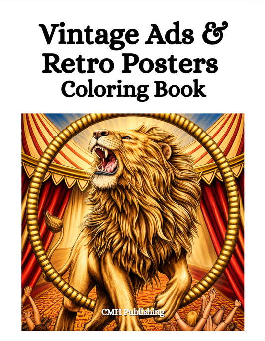 Vintage Ads & Retro Posters adult coloring book by CMH Publishing