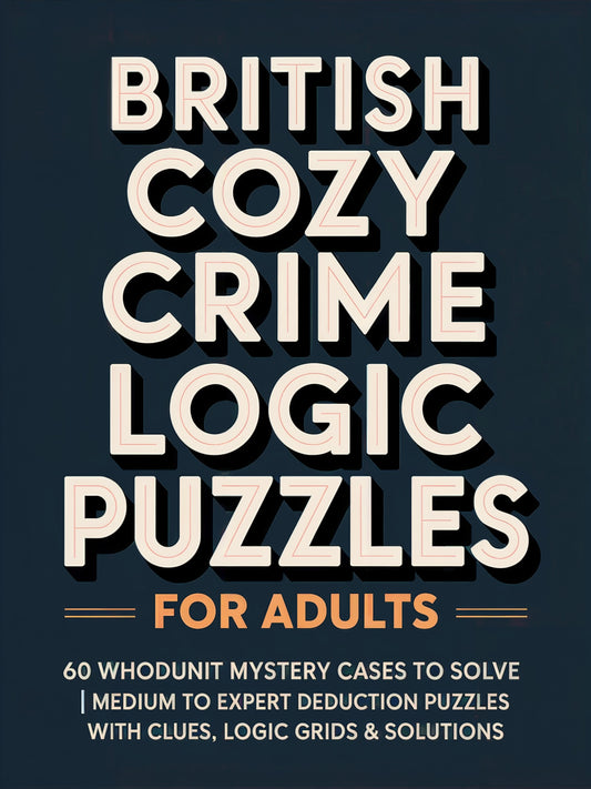Printable British Crime Logic Puzzles for Adults