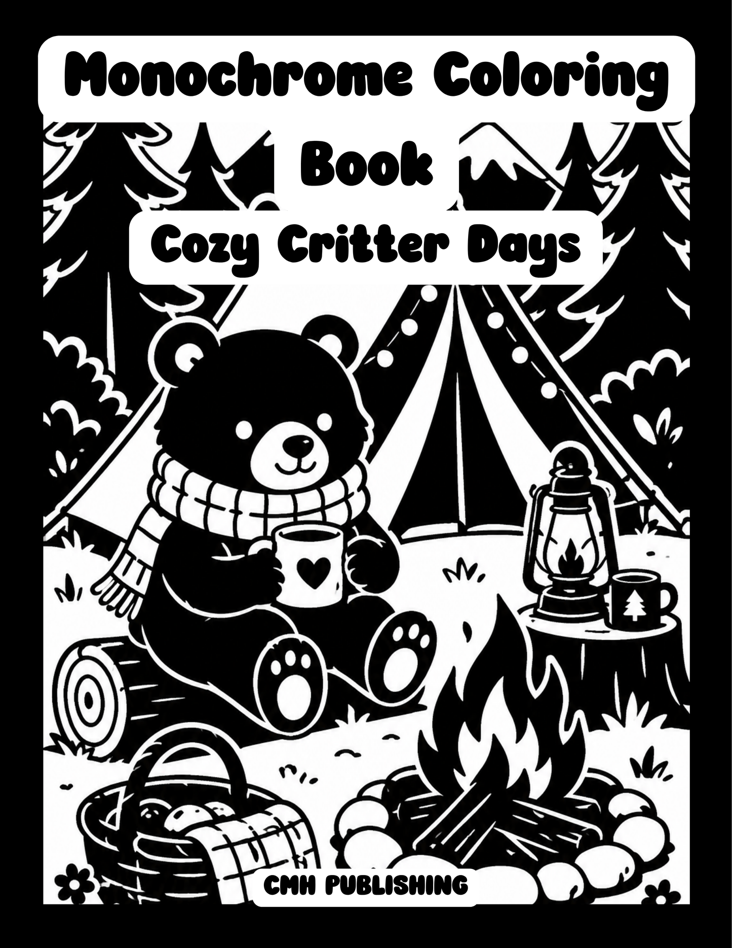 Cozy Critter Days: One-Color Monochrome Coloring Book Printable PDF