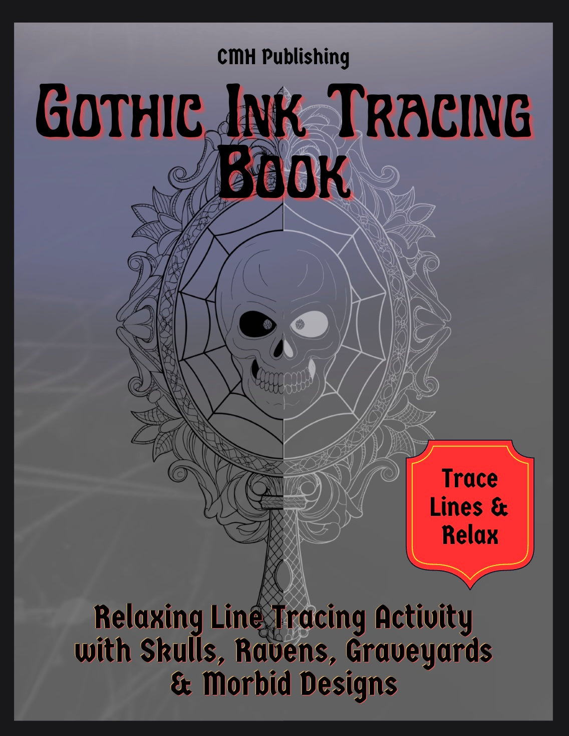 Gothic Ink Tracing Book