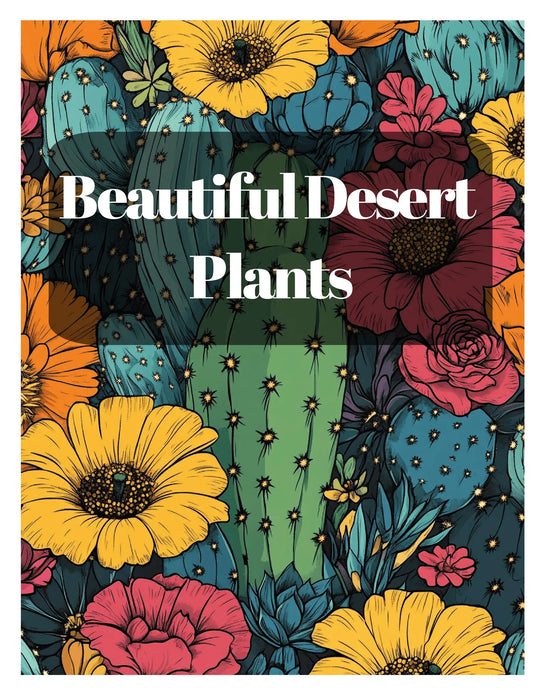 Beautiful Desert Floral Cactus & Succulent Coloring Book, 52 Printable PDF Pages, Botanical Pages, Fantasy Grayscale Book for Adults