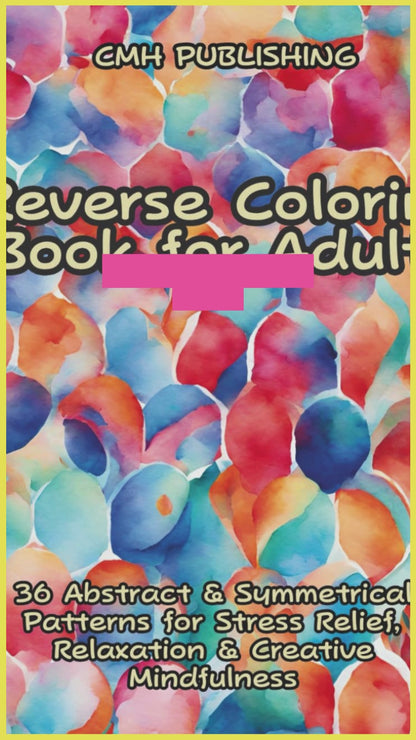 Reverse Coloring Book for Adults