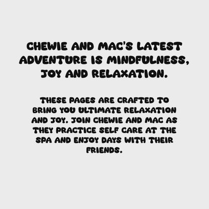 Pampered Pals A Chewie and Mac Spa Adventure Coloring Book